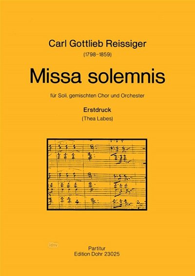 C.G. Reißiger: Missa Solemnis (Part.)