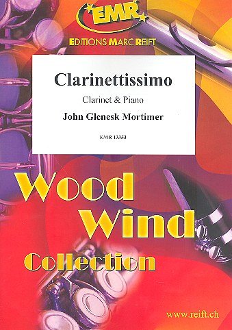 J.G. Mortimer: Clarinettissimo, KlarKlv