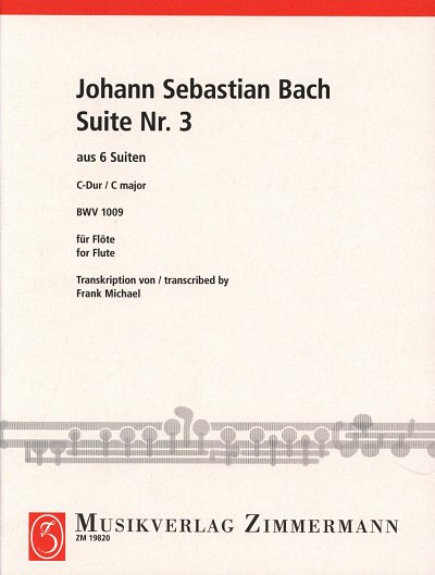J.S. Bach: Suite Nr. 3 Nr. 3 C-Dur BWV 1009