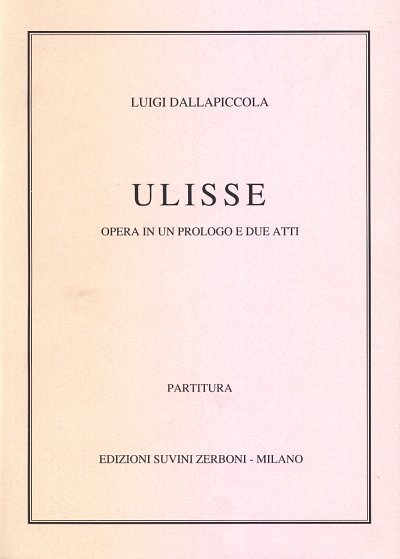 L. Dallapiccola: Ulisse (Part.)