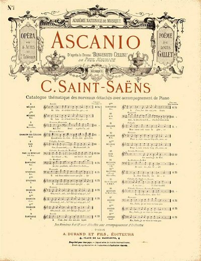 C. Saint-Saëns: Ascanio Opera en 5 Actes et 7 Tableaux no 1