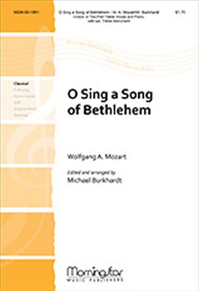 W.A. Mozart: O Sing a Song of Bethlehem