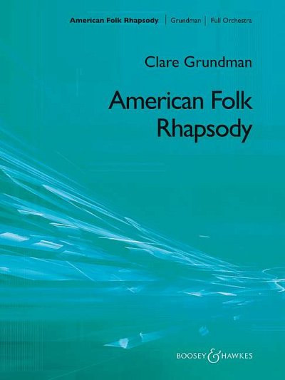 C. Grundman: American Folk Rhapsody, Sinfo (Bu)