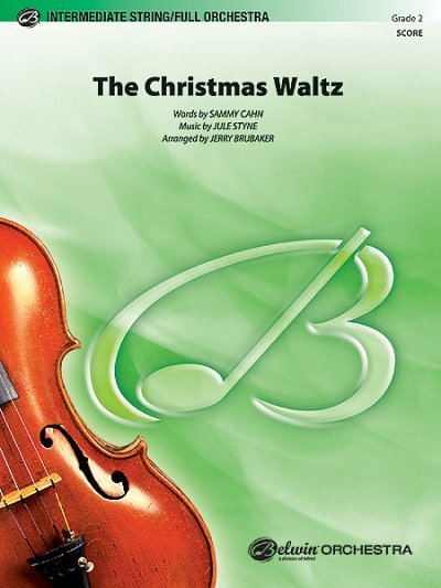 J. Styne: The Christmas Waltz, Sinfo (Part.)