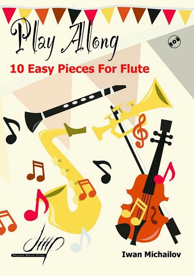 I. Michailov: 10 Easy Pieces For Flute, Fl (+CD)