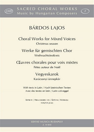 L. Bárdos: Werke für gemischten Chor - Weihnach, GCh4 (Chpa)