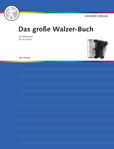 DL: Das große Walzer-Buch für Akkordeon, Akk