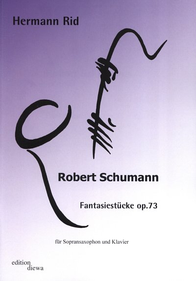 R. Schumann: Fantasiestuecke Op 73