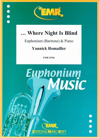 DL: Y. Romailler: ...Where Night Is Blind, EuphKlav
