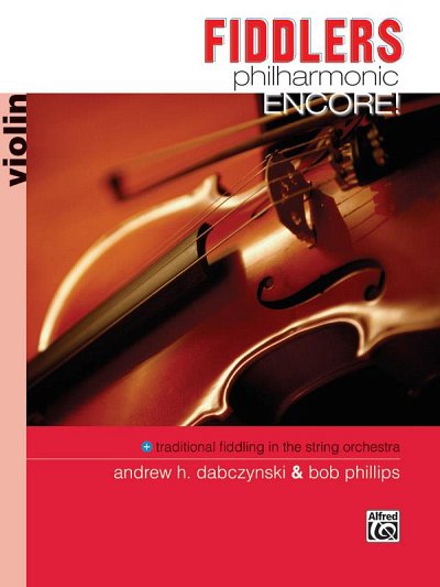 A.H. Dabczynski: Fiddlers Philharmonic Encore!, Stro