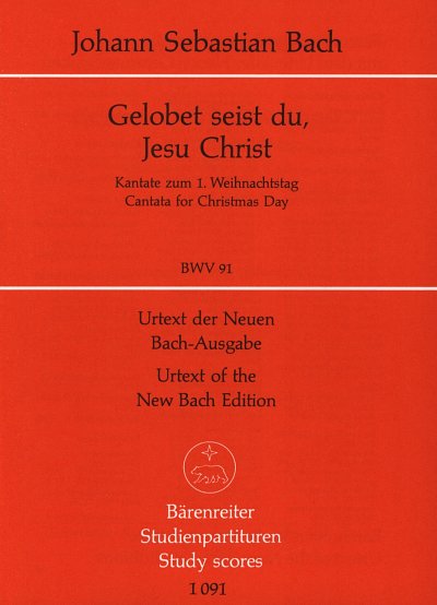 J.S. Bach: Gelobet seist du, Jesu Christ, 4GesGchOrcBc (Stp)