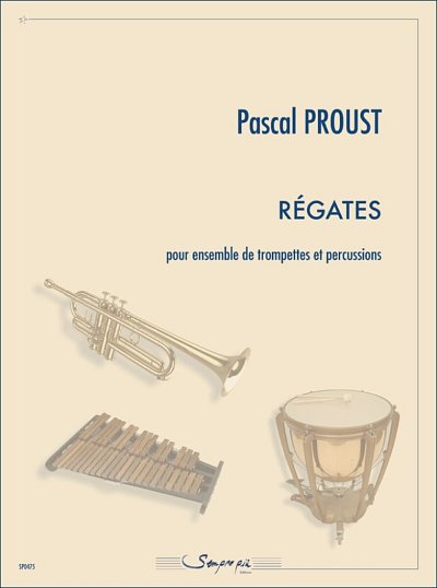 P. Proust: Regates (Pa+St)