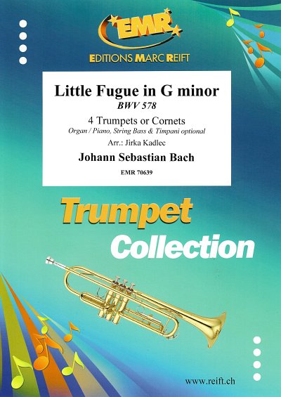 J.S. Bach: Little Fugue in G minor, 4Trp/Kor