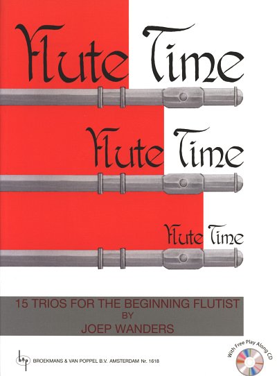 J. Wanders: Flute Time 1, 3Fl (Sppa+CD)