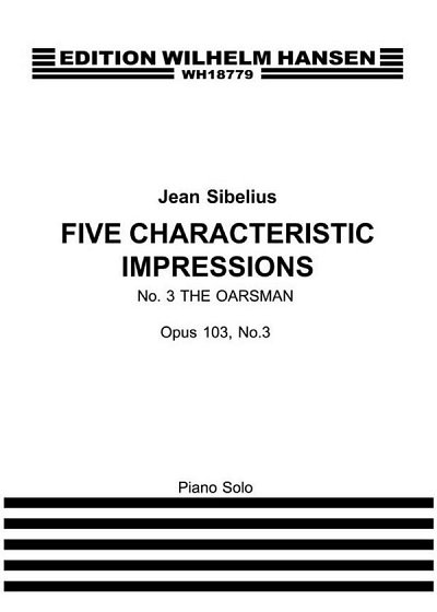 J. Sibelius: Five Characteristic Impressions Op. 103 No. 3