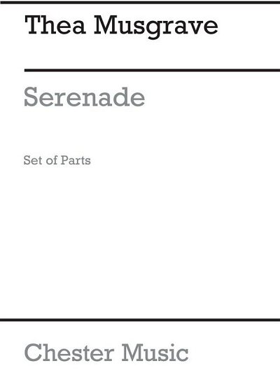 T: Musgrave: Serenade Parts