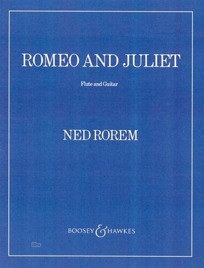 N. Rorem: Romeo & Juliet, FlGit (Bu)