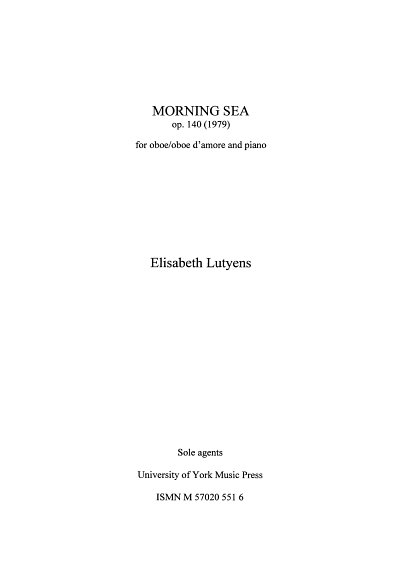 E. Lutyens: Morning Sea Op.140