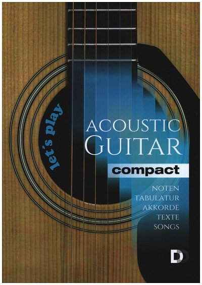 Let's Play Acoustic Guitar compact, Git;Ges