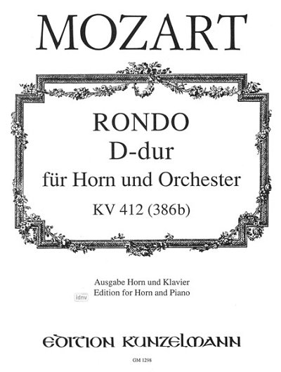W.A. Mozart: Rondo D-Dur KV 412 (386b), HrnKlav (KASt)