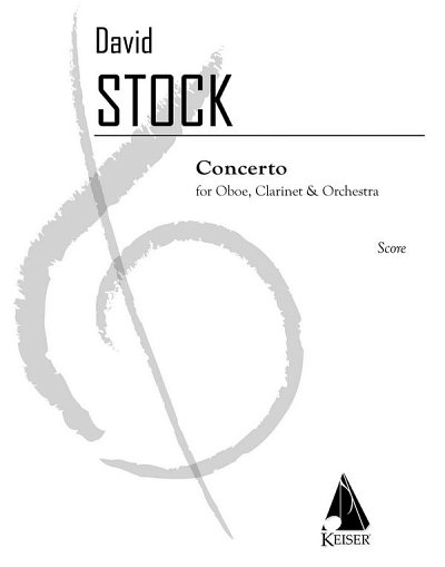 D. Stock: Concerto for Oboe, Clarinet and Orchestra (Part.)