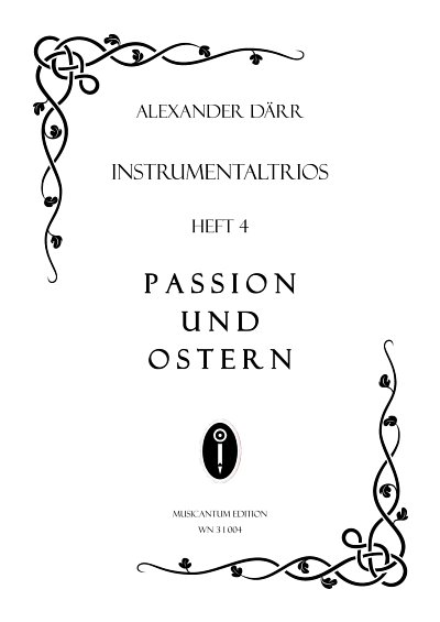 A. Därr: Instrumentaltrios 4 – Passion und Ostern
