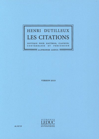 H. Dutilleux: Les Citations, ObCembKbSchl (Stsatz)