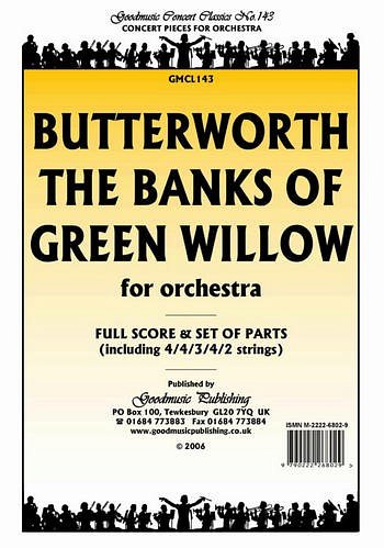 G. Butterworth: Banks of Green Willow