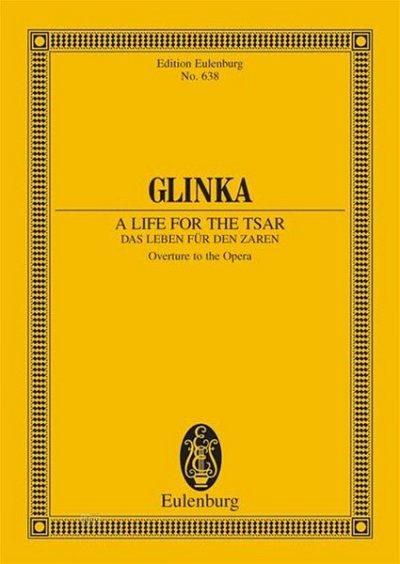 M. Glinka: Das Leben für den Zaren