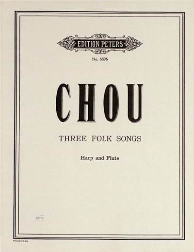 Chou Wen Chung: Folk Songs