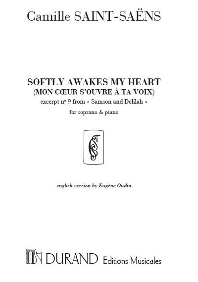 C. Saint-Saëns: Softly awakes my heart -Mon c, GesSKlav (KA)