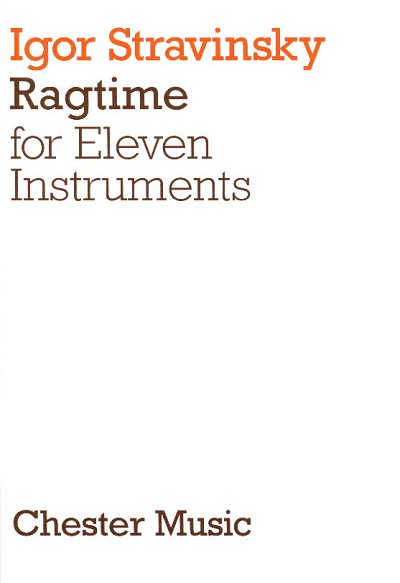 I. Strawinsky: Ragtime For Eleven Instruments, Kamens