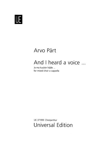A. Pärt: And I heard a voice ..., GCh4 (Chpa)