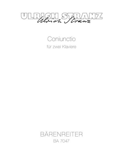U. Stranz: Coniunctio für zwei Klaviere (1991)