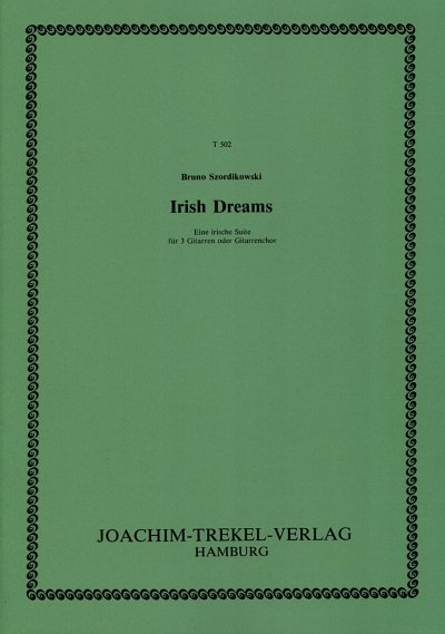 B. Szordikowski - Irish Dreams