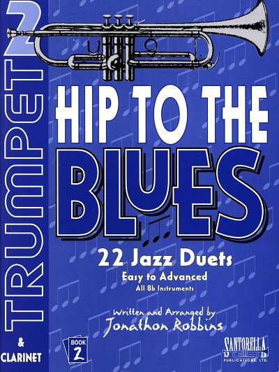 Hip To The Blues For All Bb Instruments, 2Trp (Bu+CD)