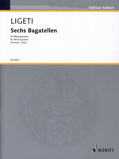 G. Ligeti: Sechs Bagatellen , FlObKlHrFg (Stsatz)