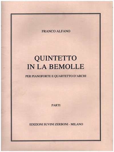 F. Alfano: Quintetto, Sinfo (Stsatz)