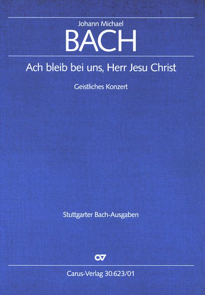 J.M. Bach: Ach bleib bei uns, Herr Jesu , 4GesOrchBc (Part.)