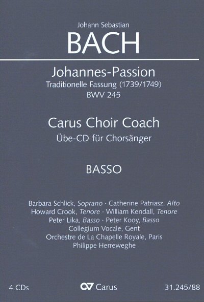 J.S. Bach: Johannespassion BWV 245, 4GesGchOrch (4CD)