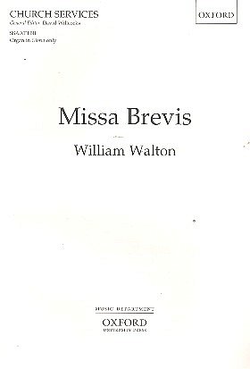 W. Walton: Missa Brevis, Ch (Chpa)