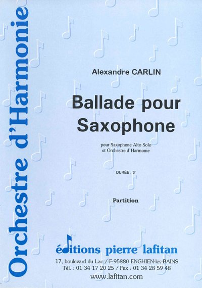 Ballade Pour Saxophone (Sax Alto et Orch. D'Hie) (Pa+St)