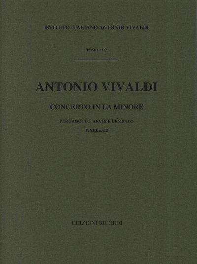 A. Vivaldi: Concerto per Fagotto, Archi e BC in La M (Part.)