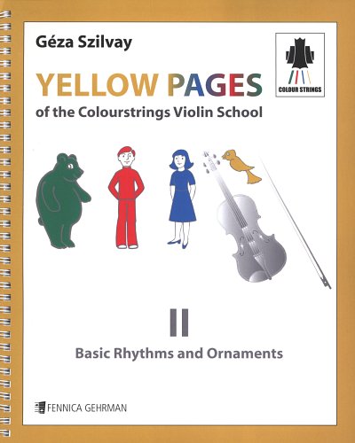 G. Szilvay: Yellow Pages Of the Colourstrings Violin S, Viol
