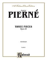 DL: G. Pierné: Pierné: Three Pieces, Op. 29, Org