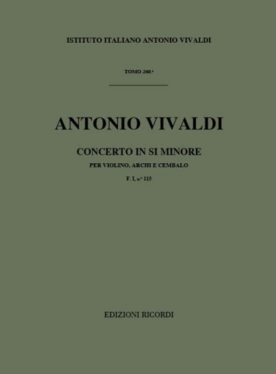 A. Vivaldi: Concerto Per Violino, Archi E BC In Si M (Part.)