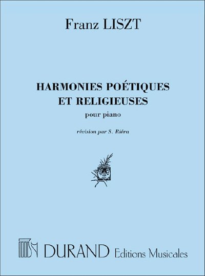 F. Liszt: Harmonies Poetiques Et Religieuses, Pour Pia, Klav