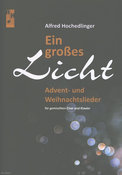 A. Hochedlinger: Ein großes Licht, GchKlav (Part)