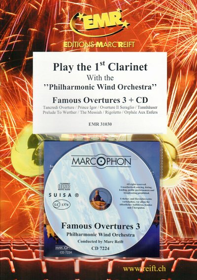 Play The 1st Clarinet With The Philharmonic Wind Orchestra: Famous Overtures 3