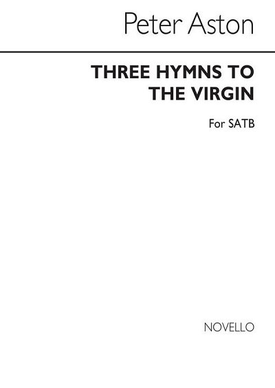 P. Aston: Three Hymns To The Virgin, GchKlav (Chpa)